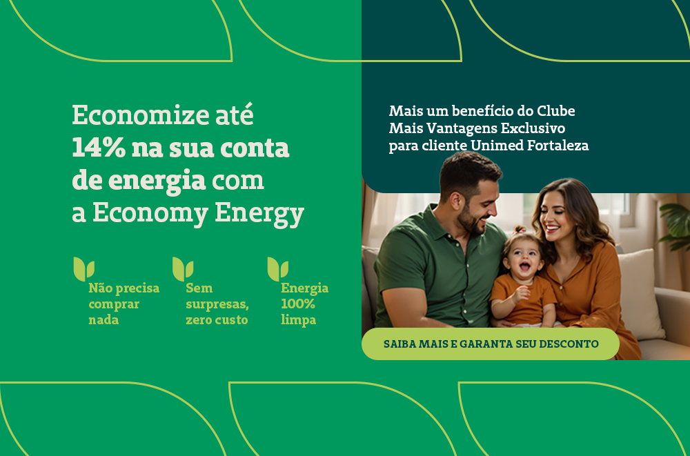 Economia na conta de energia com a Economy Energy para clientes Unimed Fortaleza